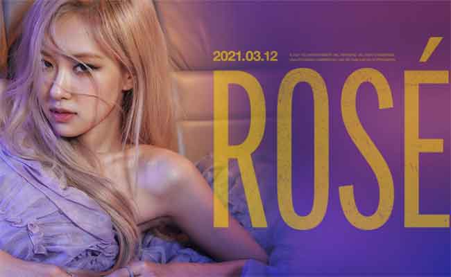 Roséنجمة “BLACKPINK”تستعد لطرح أغينة منفردة يوم الجمعة المقبل…
