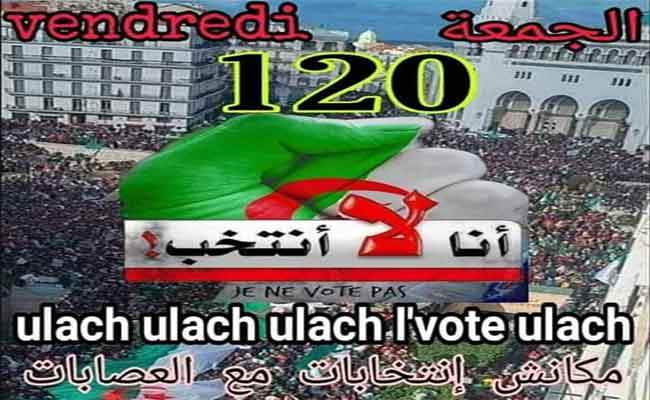 الحراك الشعبي في جمعته الـ120 : إصرار على الاحتجاج السلمي رغم القمع و المنع و التضييق